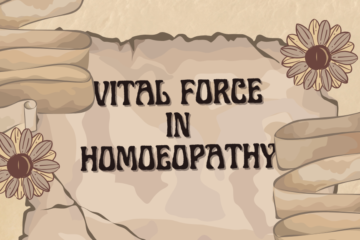 VITAL FORCE IN HOMEOPATHY